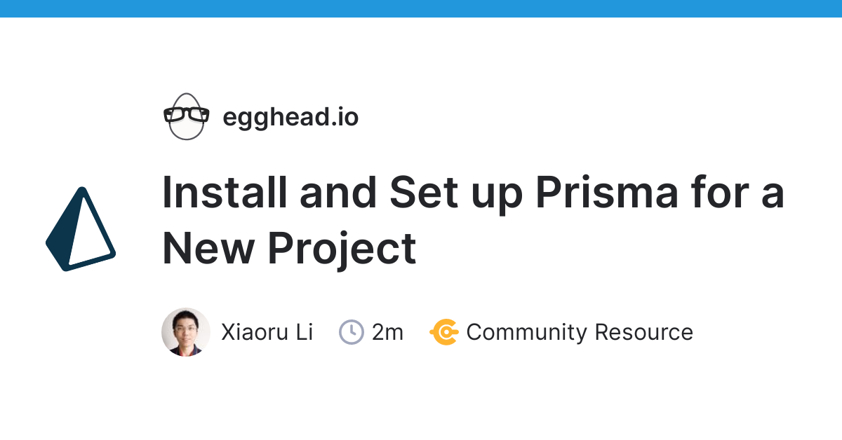 Install and Set up Prisma for a New Project