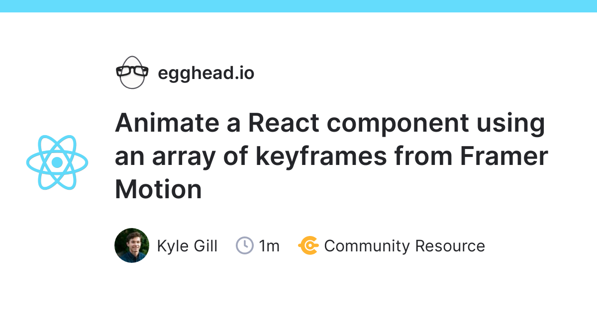 Animate a React component using an array of keyframes from Framer Motion |  