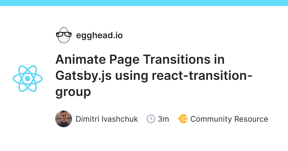 Animate Page Transitions in  using react-transition-group |  