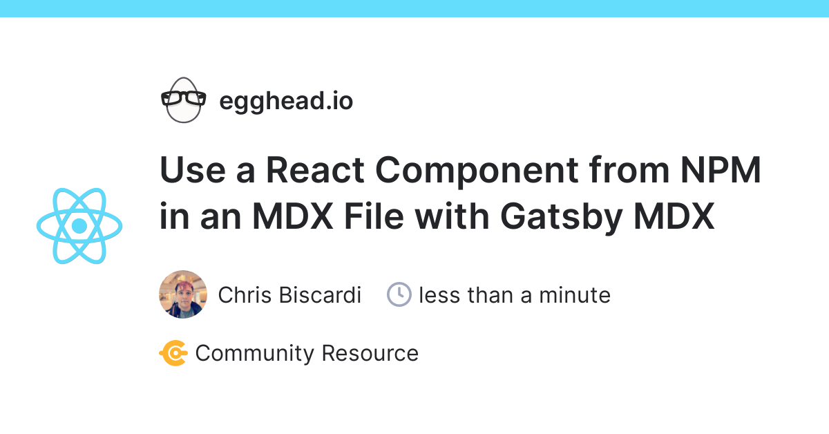 Use a React Component from NPM in an MDX File with Gatsby MDX